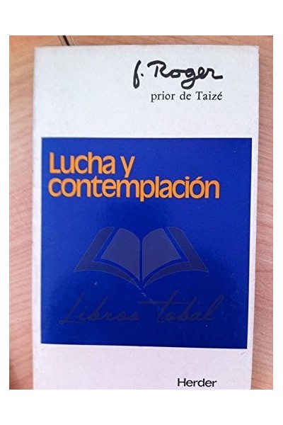 Lucha y Contemplación